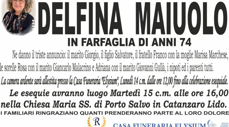 Delfina Maiuolo non è più con noi