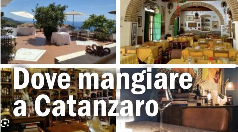 Dove mangiare a Catanzaro