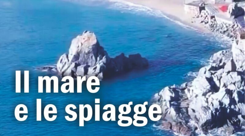 Il mare e le spiagge