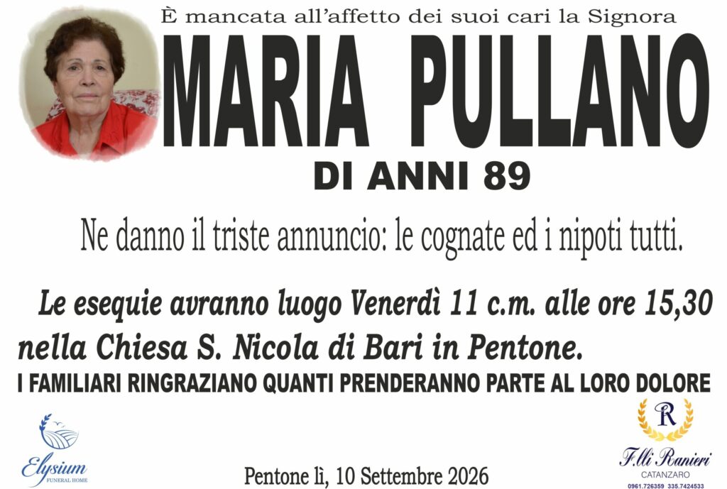 Maria Pullano non è più con noi