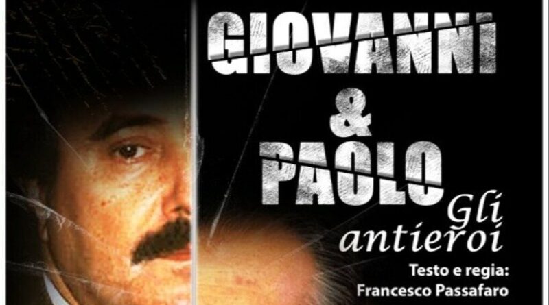Cinema Teatro Comunale, domenica 10 maggio l’omaggio a Falcone e Borsellino con “Giovanni e Paolo – Gli Antieroi”