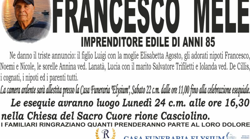 Francesco Mele non è più con noi