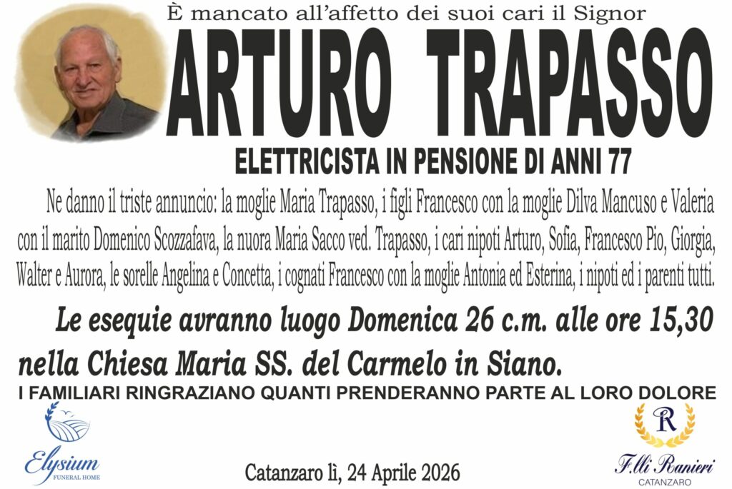 Arturo Trapasso è mancato all'affetto dei suoi cari
