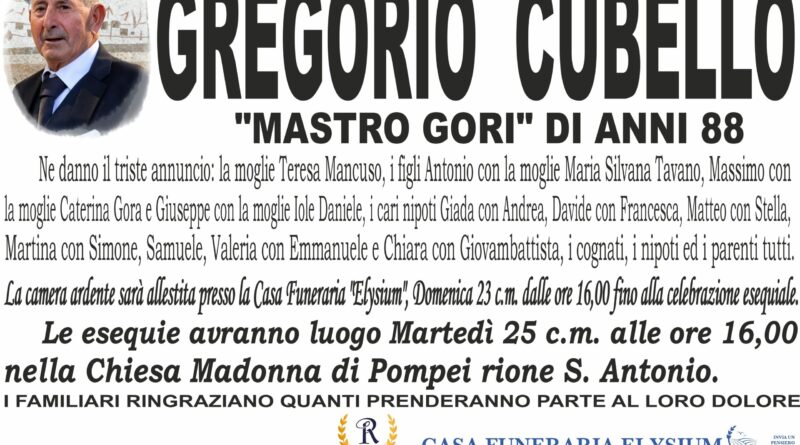 Gregorio Cubello non è più con noi