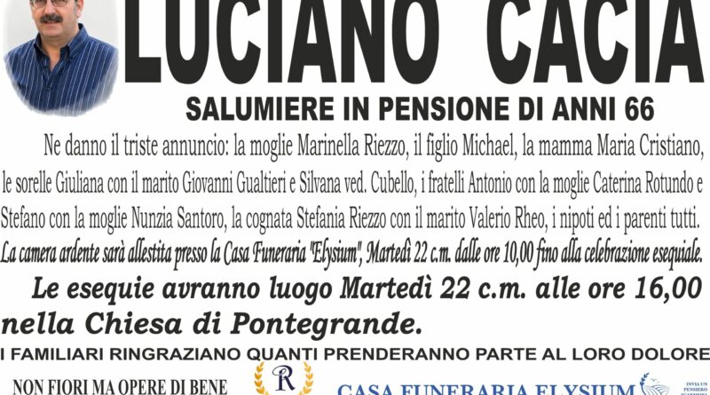 Luciano Cacia è mancato all'affetto dei suoi cari