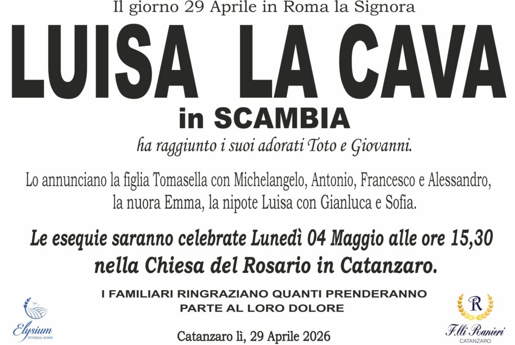 Luisa La Cava è mancata all'affetto dei suoi cari