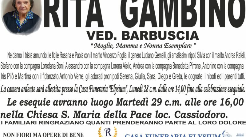 Rita Gambino non è più con noi