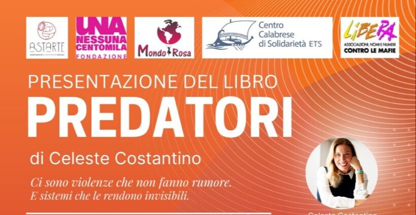 “Predatori”, il saggio che smaschera il finto onore mafioso: appuntamento il 30 gennaio a Catanzaro con Celeste Costantino
