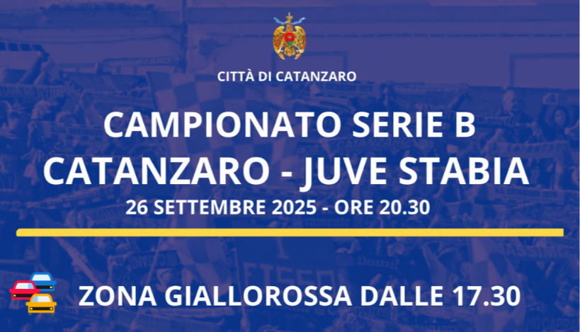 Zona Giallorossa per Catanzaro - Juve Stabia: le disposizioni su parcheggi, traffico e viabilità