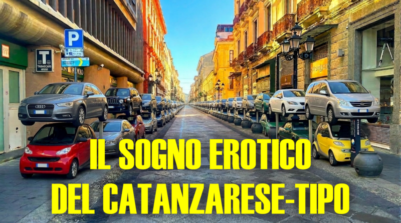 Il sogno erotico del catanzarese-tipo