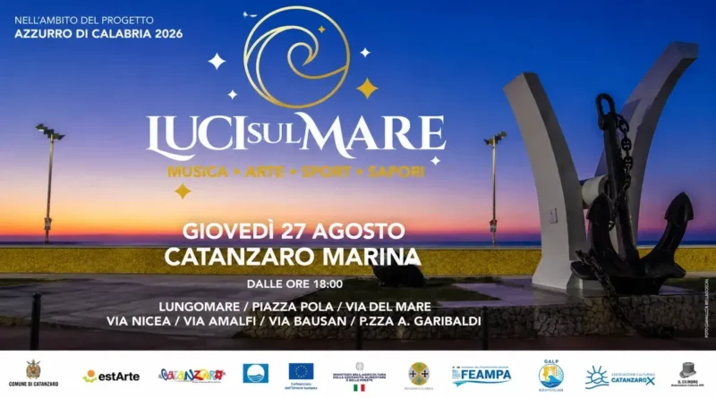 “Luci sul Mare”, il 27 agosto una grande festa sul lungomare di Catanzaro per valorizzare la risorsa mare